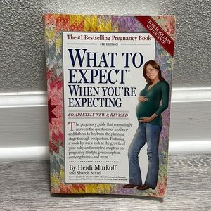 “What to Expect When You’re Expecting” Book by Heidi Murkoff and Sharon Mazel